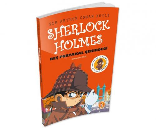 Beş Portakal Çekirdeği - Sherlock Holmes