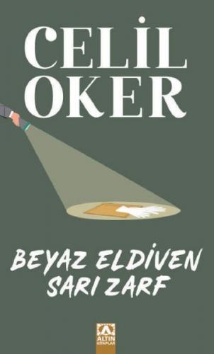 Beyaz Eldiven Sarı Zarf