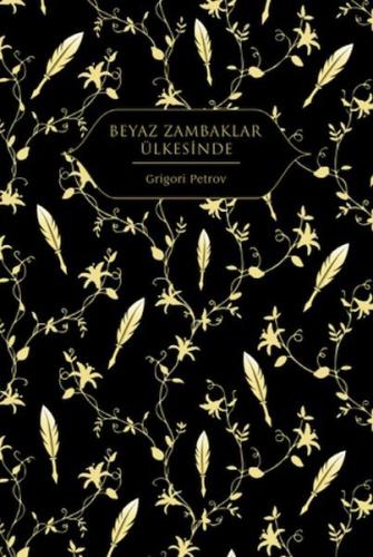 Beyaz Zambaklar Ülkesinde Beyaz Zambaklar Ülkesinde