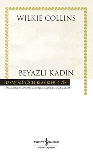Beyazlı Kadın - Hasan Ali Yücel Klasikleri Beyazlı Kadın - Hasan Ali Yücel Klasikleri
