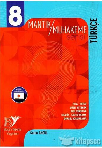 BEYİN TAKIMI 8.SINIF MANTIK MUHAKEME TÜRKÇE SORU BANKASI