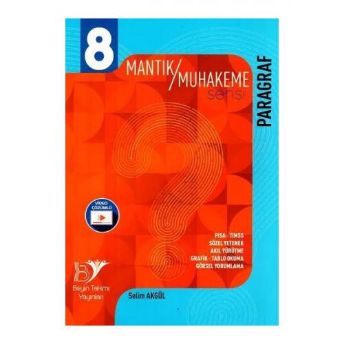 BEYİN TAKIMI 8.SINIF PARAGRAF MANTIK MUHAKEME SORU BANKASI
