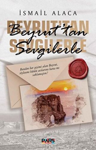 Beyrut'tan Sevgilerle