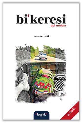Bi'keresi Yol Anıları