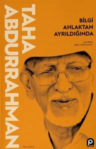 Bilgi Ahlaktan Ayrildiginda Bilgi Ahlaktan Ayrildiginda
