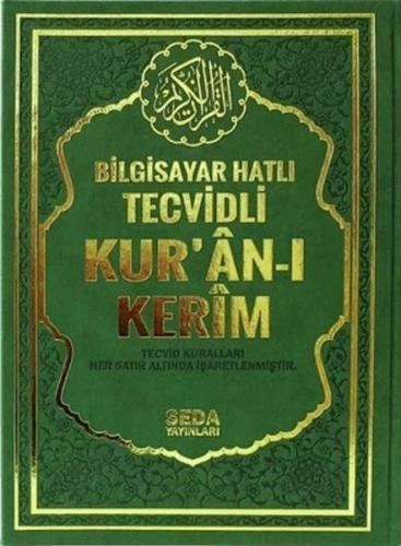 Bilgisayar Hatlı Tecvidli Kur'an-ı Kerim (Cami Boy - Kod 177) (Ciltli) Bilgisayar Hatlı Tecvidli Kur'an-ı Kerim (Cami Boy - Kod 177) (Ciltli)