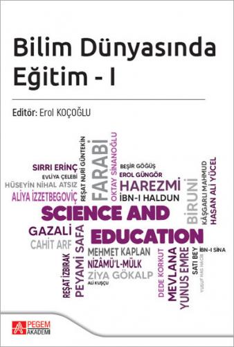 Bilim Dünyasında Eğitim - I