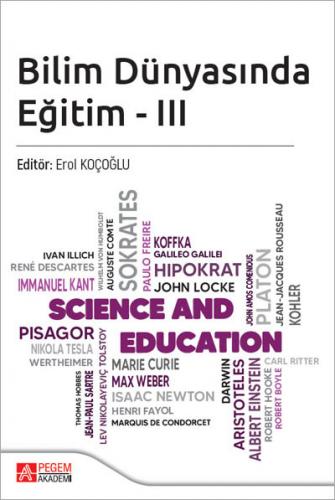 Bilim Dünyasında Eğitim - III