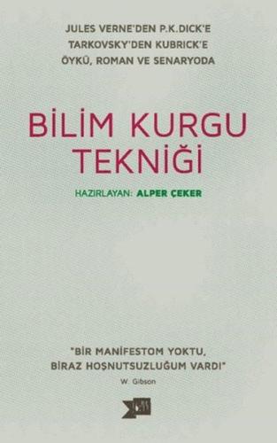 Bilim Kurgu Tekniği Bilim Kurgu Tekniği