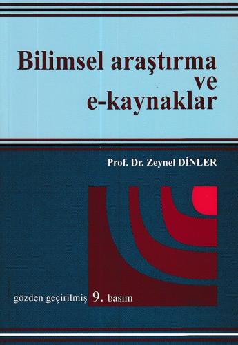 Bilimsel Arastirma ve E-Kaynaklar Bilimsel Arastirma ve E-Kaynaklar