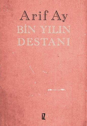 Bin Yılın Destanı Bin Yılın Destanı