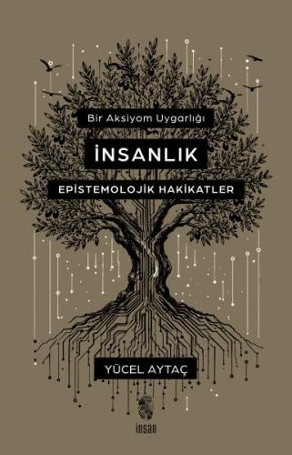 Bir Aksiyom Uygarlığı İnsanlık