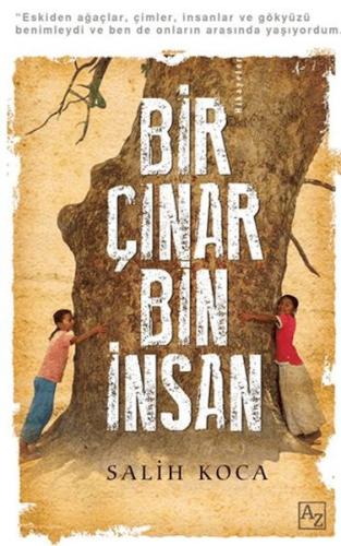Bir Çınar Bin İnsan