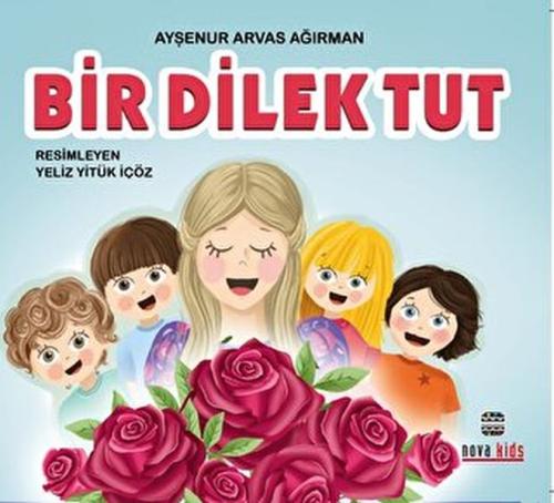 Bir Dilek Tut Bir Dilek Tut