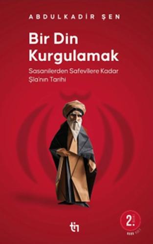 Bir Din Kurgulamak Bir Din Kurgulamak