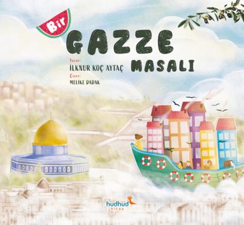 Bir Gazze Masalı