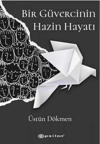 Bir Güvercinin Hazin Hayatı