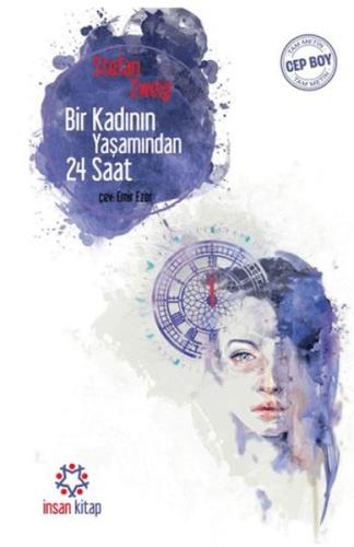 Bir Kadının Yaşamından 24 Saat - (Cep Boy)