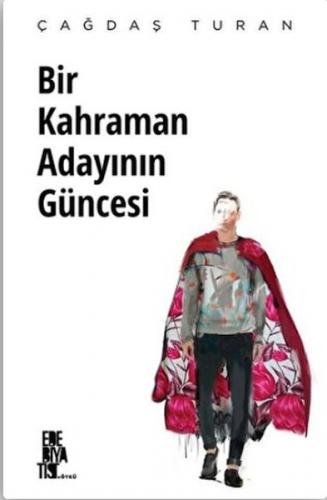 Bir Kahraman Adayının Güncesi