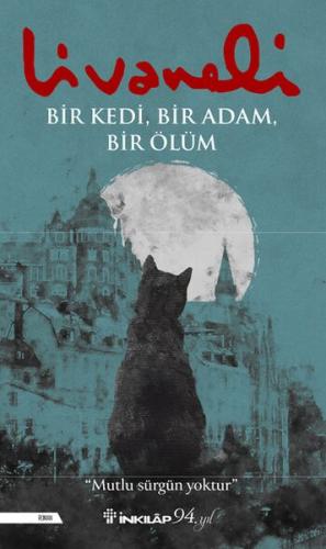 Bir Kedi, Bir Adam, Bir Ölüm Bir Kedi, Bir Adam, Bir Ölüm