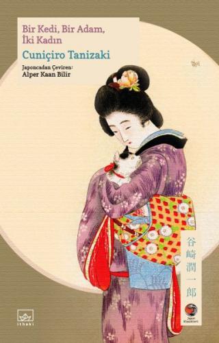 Bir Kedi, Bir Adam, İki Kadın Japon Klasikleri