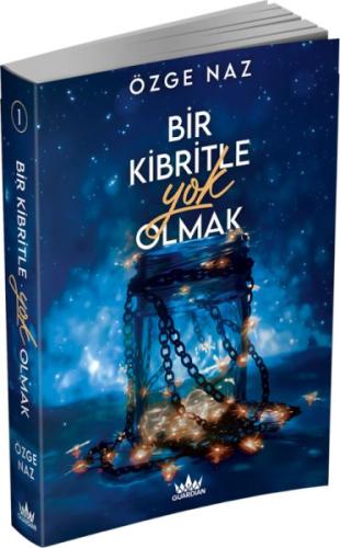 Bir Kibritle Yok Olmak -1 Bir Kibritle Yok Olmak -1