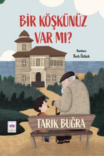 Bir Köşkünüz Var mı? Bir Köşkünüz Var mı?