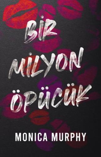 Bir Milyon Öpücük Bir Milyon Öpücük