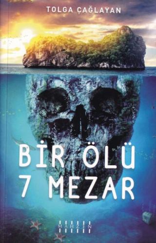 Bir Ölü 7 Mezar