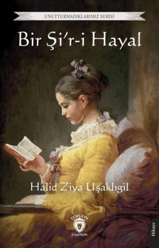 Bir Şi'r-i Hayal Bir Şi'r-i Hayal