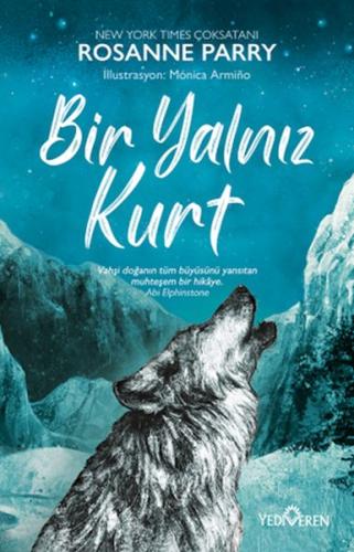 Bir Yalnız Kurt Bir Yalnız Kurt
