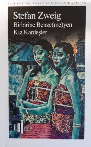 Birbirine Benzemeyen Kız Kardeşler