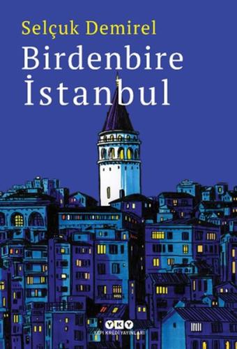 Birdenbire İstanbul Birdenbire İstanbul