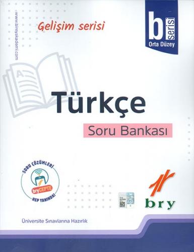 BİREY GELİŞİM SERİSİ TÜRKÇE B SORU BANKASI BİREY GELİŞİM SERİSİ TÜRKÇE B SORU BANKASI