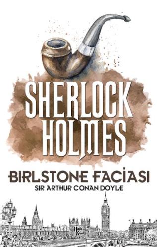 Brilston Faciası - Sherlock Holmes Brilston Faciası - Sherlock Holmes