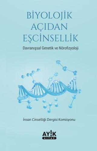 Biyolojik Açıdan Eşcinsellik