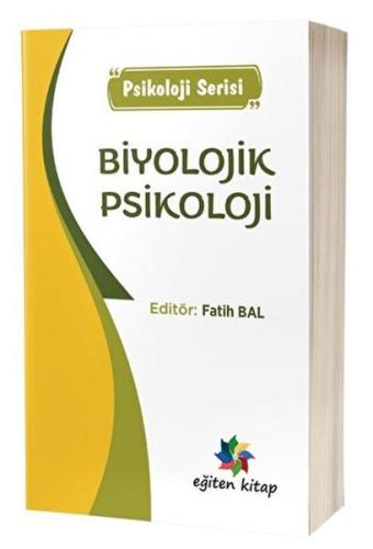 Biyolojik Psikoloji Biyolojik Psikoloji