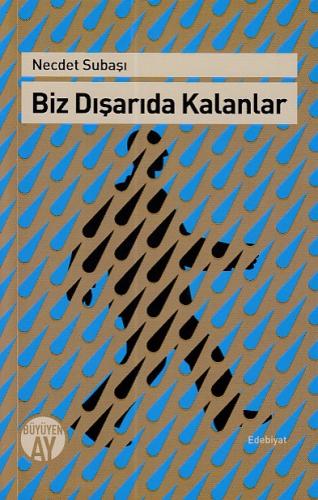 Biz Dışarıda Kalanlar