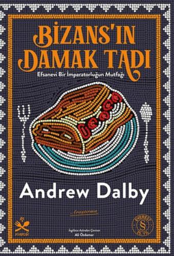 Bizans'ın Damak Tadı