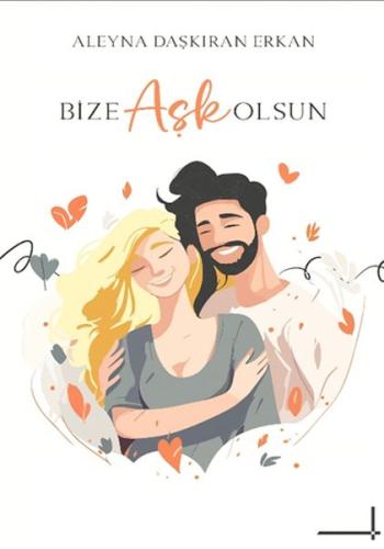 Bize Aşk Olsun