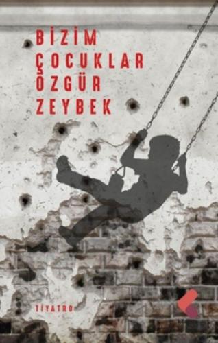 Bizim Çocuklar Bizim Çocuklar