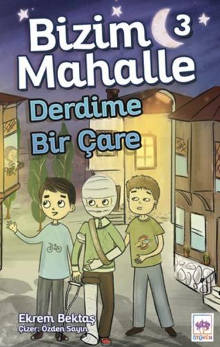 Bizim Mahalle 3 - Derdime Bir Çare