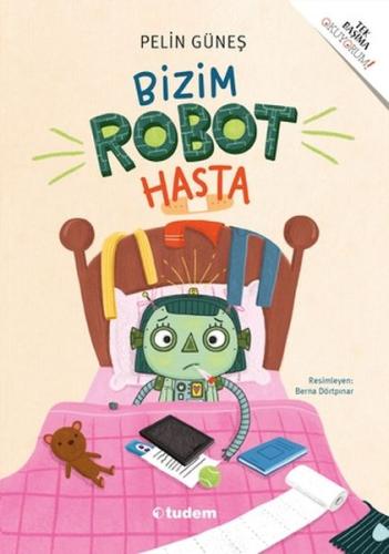 Bizim Robot Hasta Bizim Robot Hasta