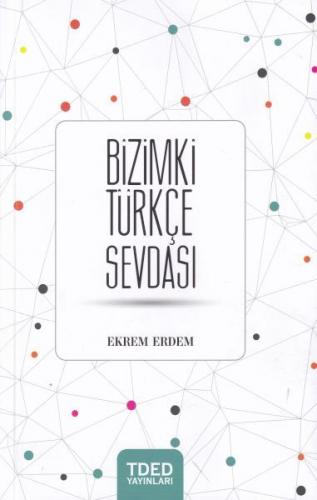 Bizimki Türkçe Sevdası