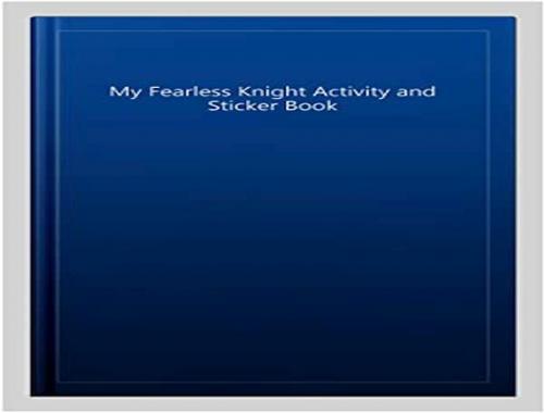 Bloomsbury Activity Book: My Fearless Knight