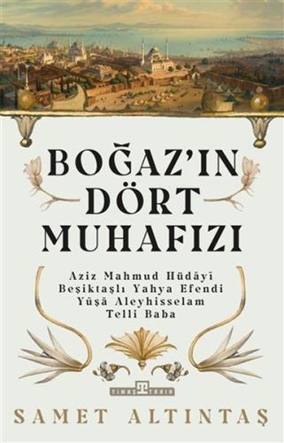 Boğazın Dört Muhafızı Boğazın Dört Muhafızı