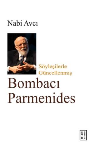 Bombacı Parmenides Bombacı Parmenides