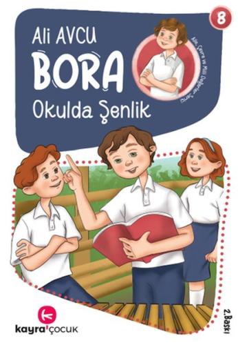 Bora 8 – Okulda Şenlik Bora 8 – Okulda Şenlik