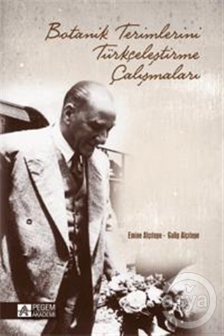 Botanik Terimlerini Türkçeleştirme Çalışmaları