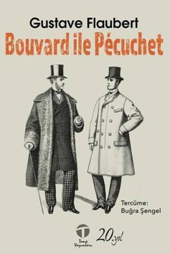 Bouvard ile Pécuchet Bouvard ile Pécuchet